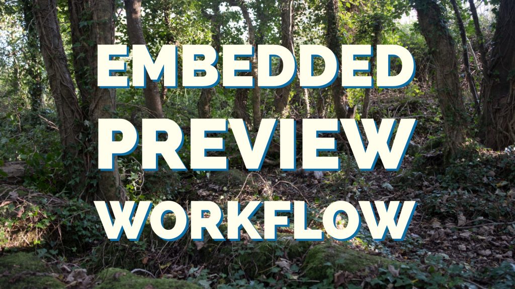 Lightroom Classic CC Embedded Preview Workflow Lightroom Blog